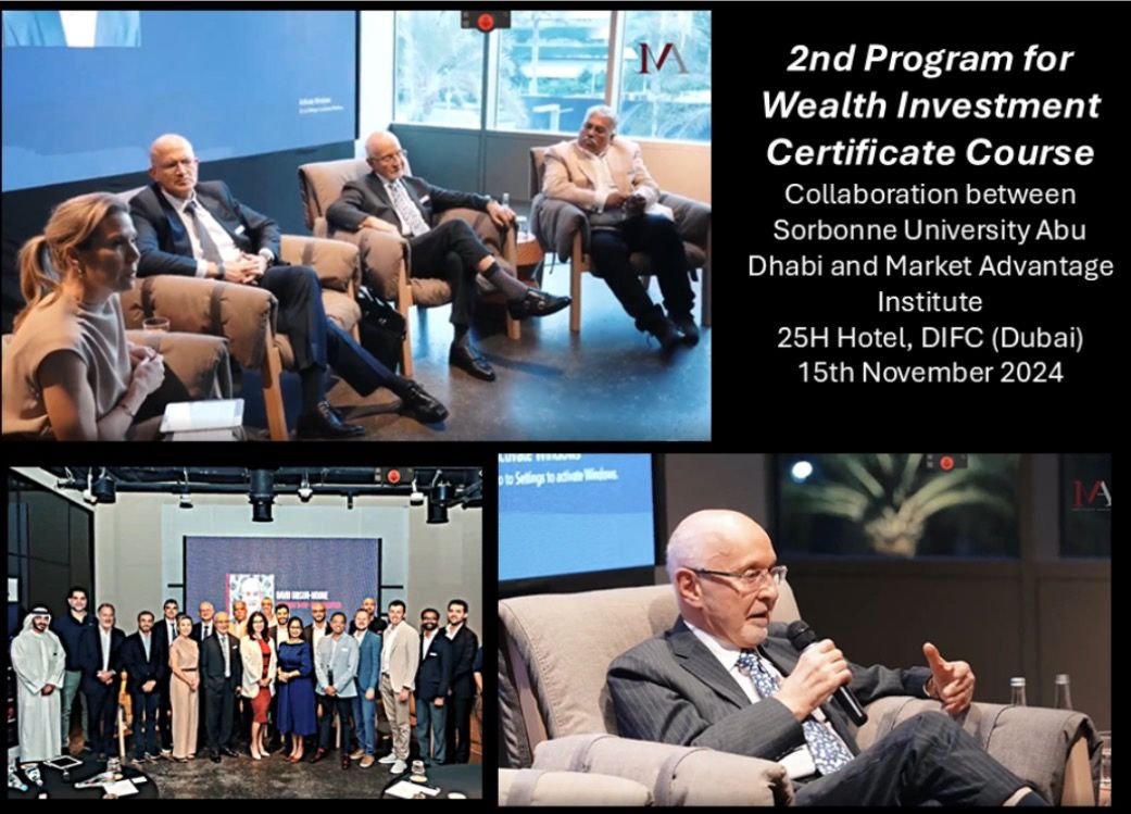 Participation in Wealth Investment Certificate Course at Sorbonne University Abu Dhabi and Market Advantage Institute